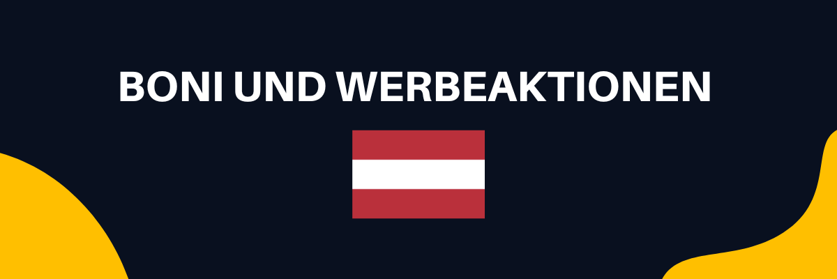 Boni und Werbeaktionen Austria
